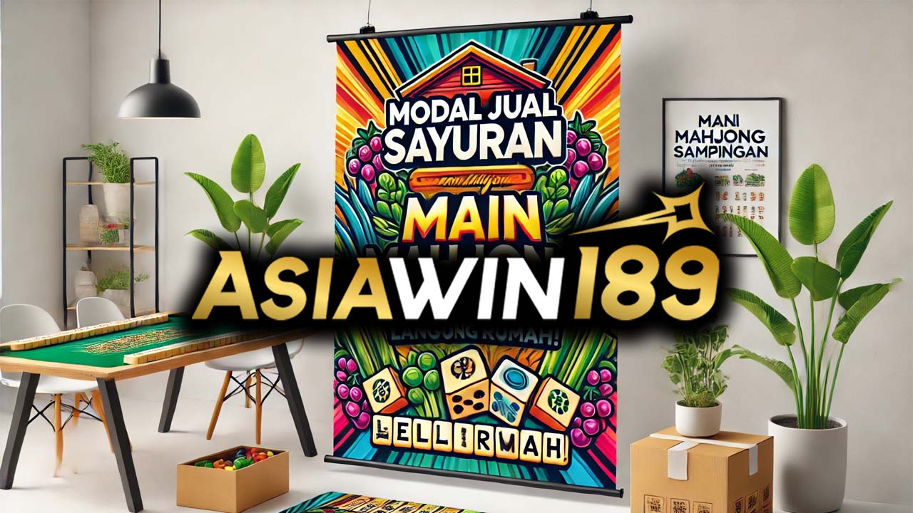 Modal Jual Sayuran, Main Mahjong Sampingan Langsung Beli Rumah!