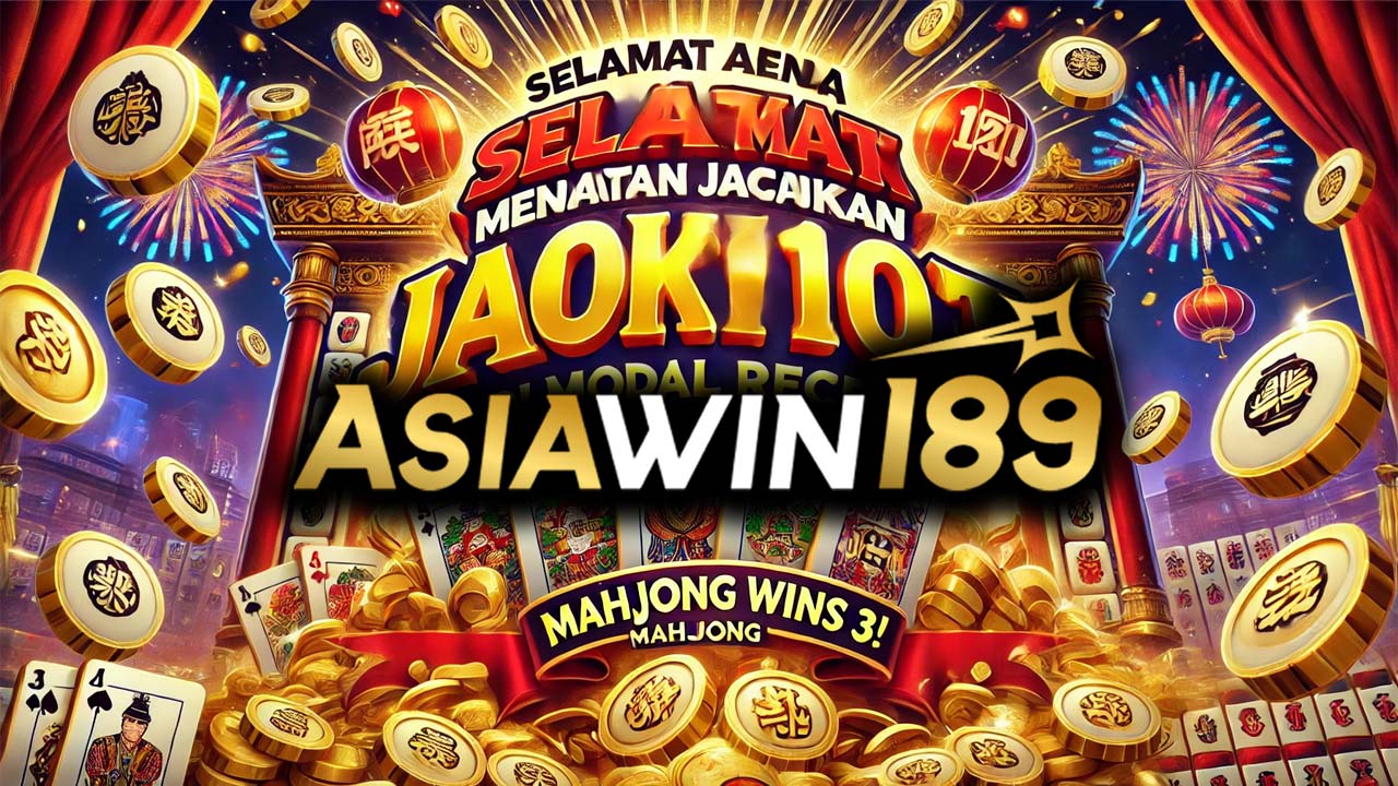 Selamat Anda Mendapatkan Jackpot 100JT Dari Modal Receh di Mahjong Wins 3!